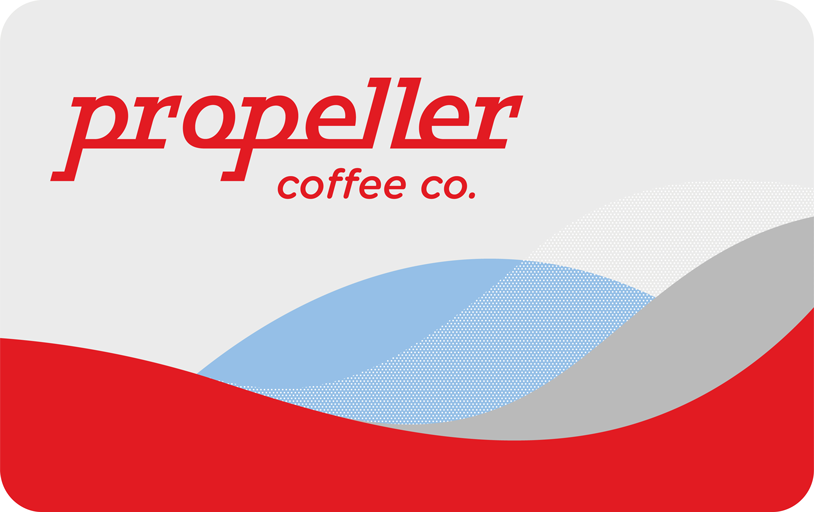 Propeller Coffee Digital Gift Card